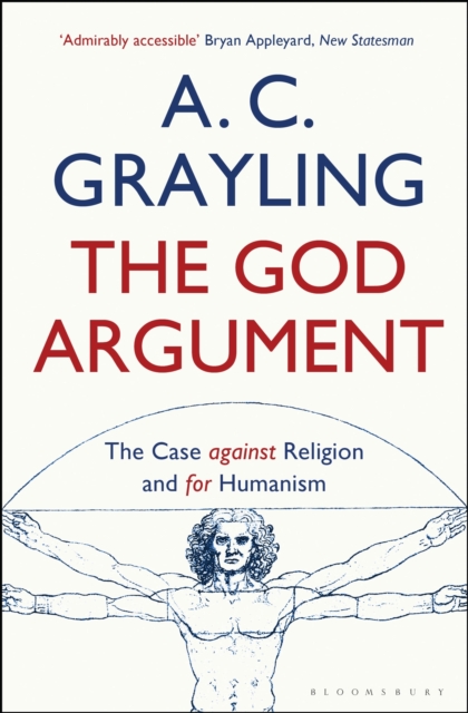 The God Argument : The Case Against Religion and for Humanism, EPUB eBook
