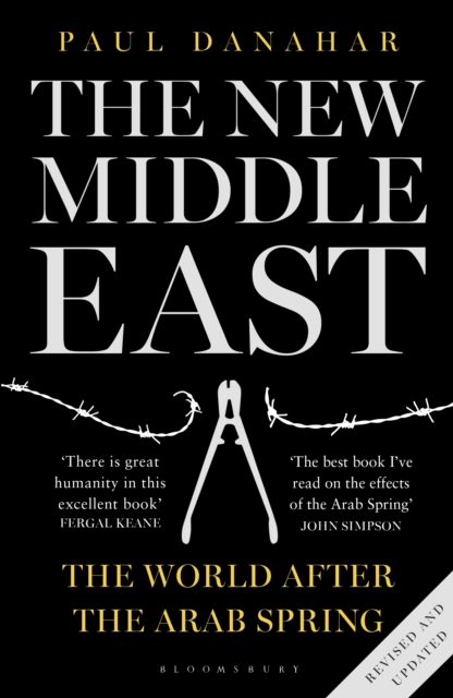 The New Middle East : The World After the Arab Spring, EPUB eBook