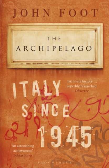 The Archipelago : Italy Since 1945, EPUB eBook