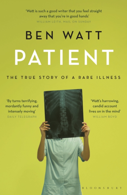 Patient : The True Story of a Rare Illness, Paperback / softback Book