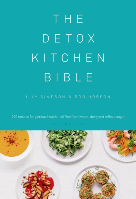 The Detox Kitchen Bible, Hardback Book