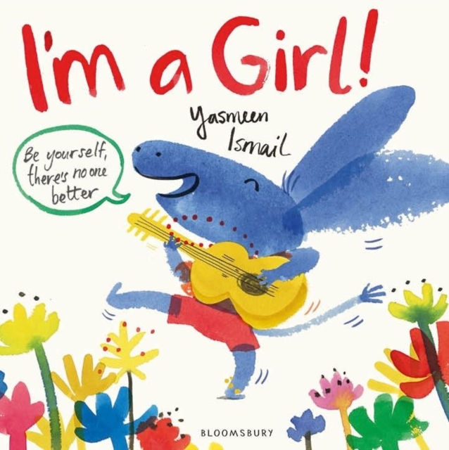 I'm a Girl!, Paperback / softback Book