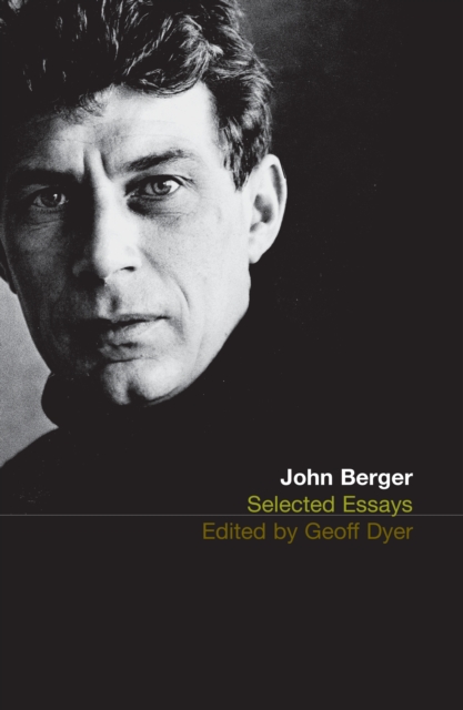 Selected Essays of John Berger, EPUB eBook