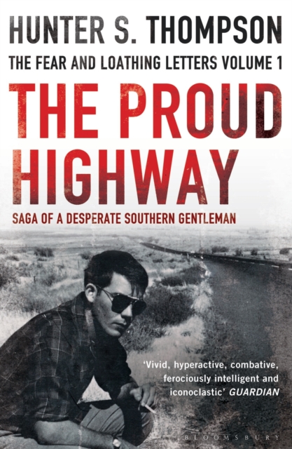 The Proud Highway : Rejacketed, EPUB eBook