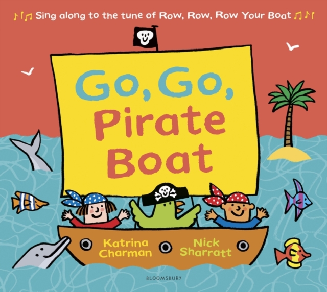 Go, Go, Pirate Boat, Paperback / softback Book