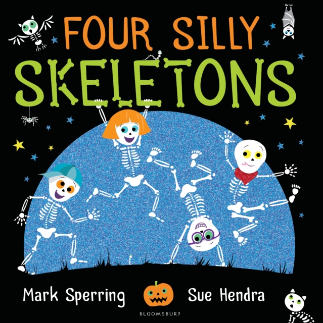 Four Silly Skeletons : The perfect picture book for Halloween!, EPUB eBook