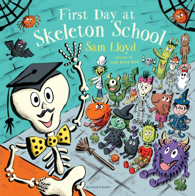 First Day at Skeleton School, Hardback Book