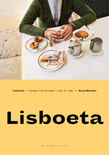 Lisboeta : Recipes from Portugal's City of Light, EPUB eBook