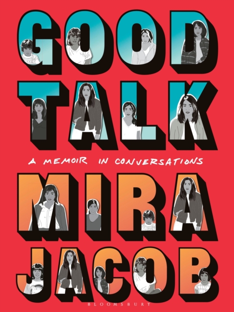 Good Talk : A Memoir in Conversations, Hardback Book