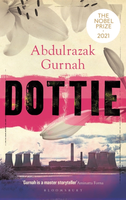 Dottie : By the winner of the Nobel Prize in Literature 2021, EPUB eBook