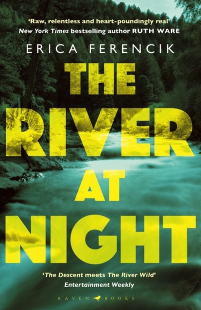 The River at Night : A Taut and Gripping Thriller, Paperback / softback Book