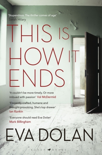 This Is How It Ends : The most critically acclaimed crime thriller of 2018, Hardback Book