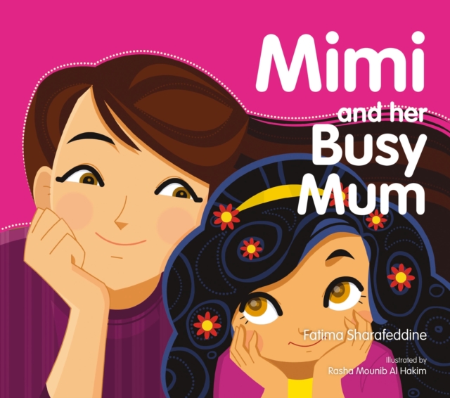 Mimi and Her Busy Mum, Hardback Book