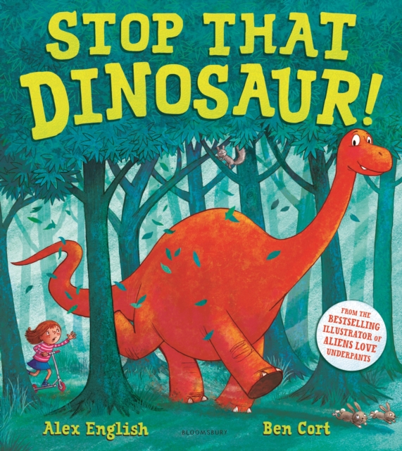 Stop That Dinosaur!, Hardback Book