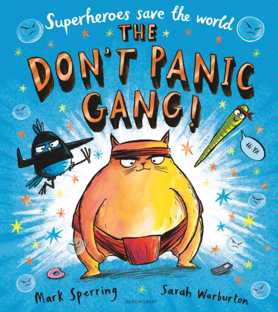 The Don't Panic Gang!, Paperback / softback Book