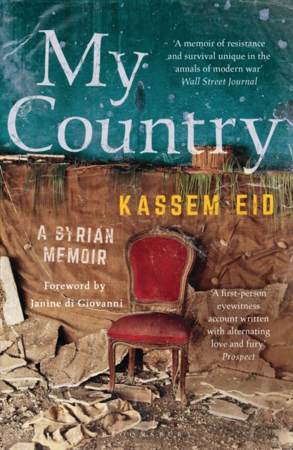 My Country : A Syrian Memoir, Paperback / softback Book