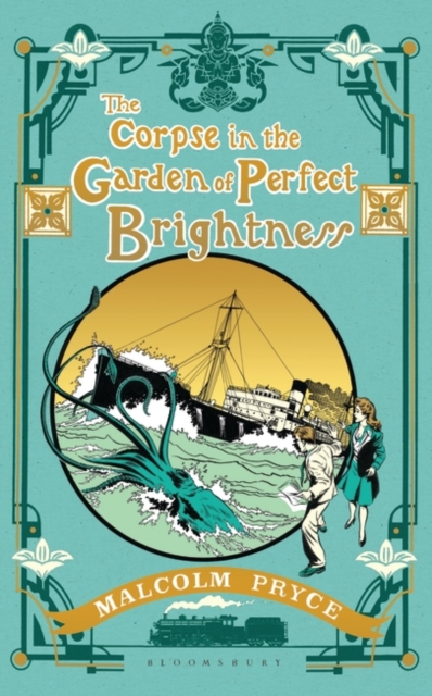 The Corpse in the Garden of Perfect Brightness, Hardback Book