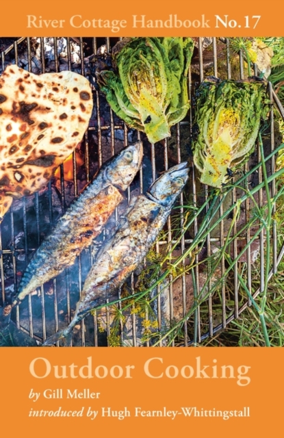 Outdoor Cooking : River Cottage Handbook No.17, EPUB eBook
