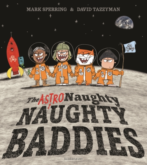 The Astro Naughty Naughty Baddies, Hardback Book