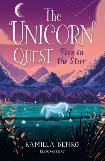 Fire in the Star : The Unicorn Quest 3, EPUB eBook