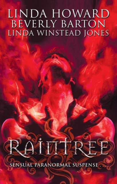 Raintree : Raintree: Inferno / Raintree: Haunted / Raintree: Sanctuary, EPUB eBook
