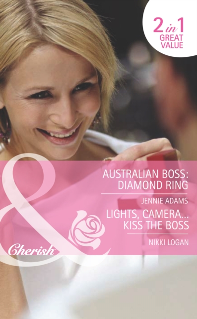 Australian Boss: Diamond Ring / Lights, Camera…Kiss The Boss : Australian Boss: Diamond Ring (the Mackay Brothers) / Lights, Camera…Kiss the Boss (9 to 5), EPUB eBook