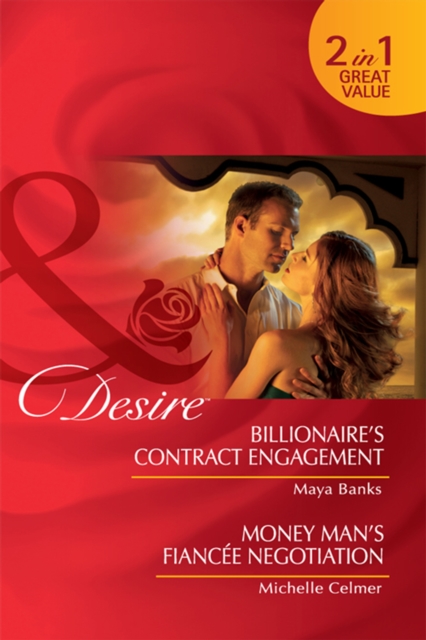 Billionaire's Contract Engagement / Money Man's Fiancee Negotiation : Billionaire's Contract Engagement / Money Man's Fiancee Negotiation, EPUB eBook