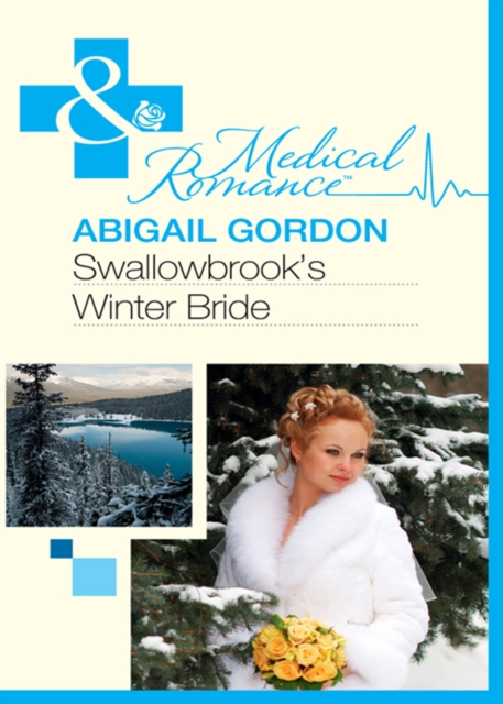 Swallowbrook's Winter Bride, EPUB eBook