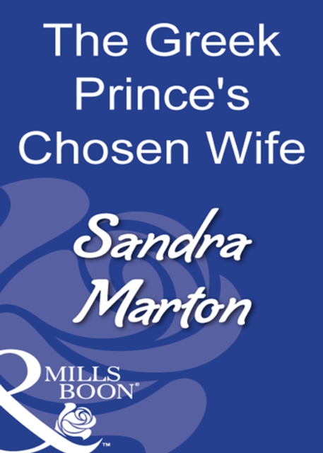 The Greek Prince's Chosen Wife, EPUB eBook