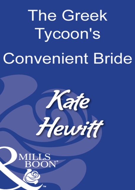 The Greek Tycoon's Convenient Bride, EPUB eBook