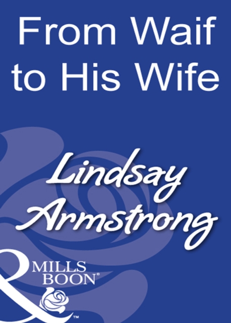From Waif To His Wife, EPUB eBook