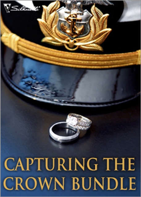 Capturing The Crown Bundle : The Heart of a Ruler / the Princess's Secret Scandal / the Sheik and I / Royal Betrayal / More Than a Mission / the Rebel King, EPUB eBook