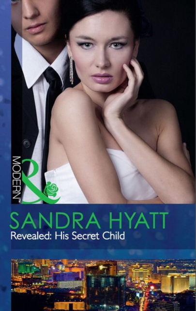 The Revealed: His Secret Child, EPUB eBook