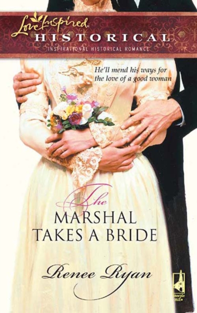 The Marshal Takes A Bride, EPUB eBook
