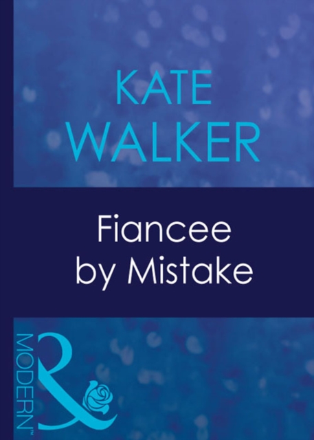 Fiancee By Mistake, EPUB eBook