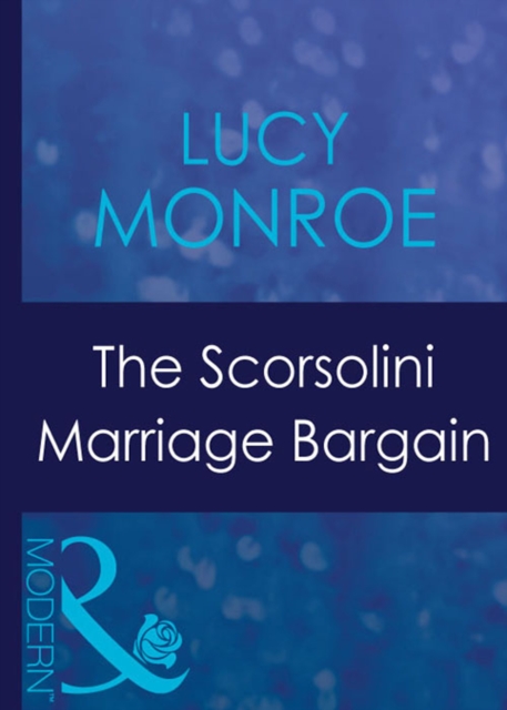 The Scorsolini Marriage Bargain, EPUB eBook