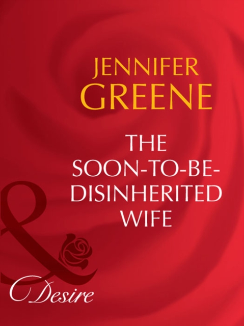 The Soon-To-Be-Disinherited Wife, EPUB eBook