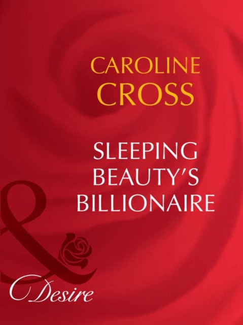 Sleeping Beauty's Billionaire, EPUB eBook
