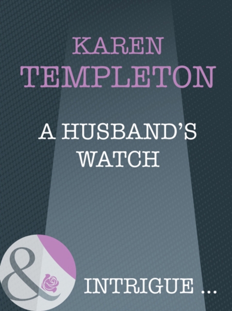 A Husband's Watch, EPUB eBook