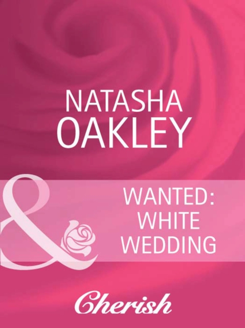 Wanted: White Wedding, EPUB eBook