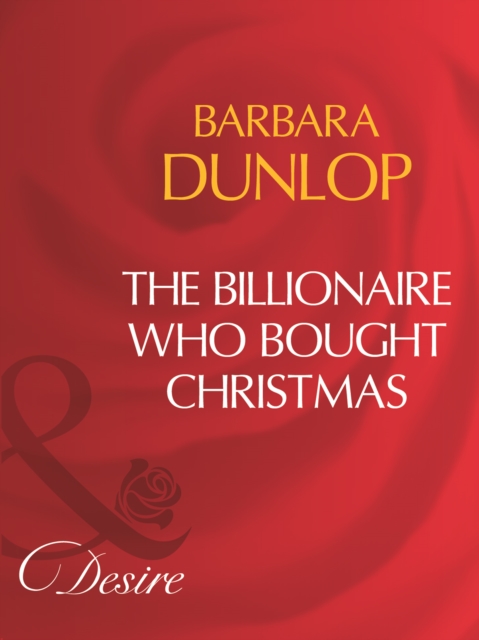 The Billionaire Who Bought Christmas, EPUB eBook