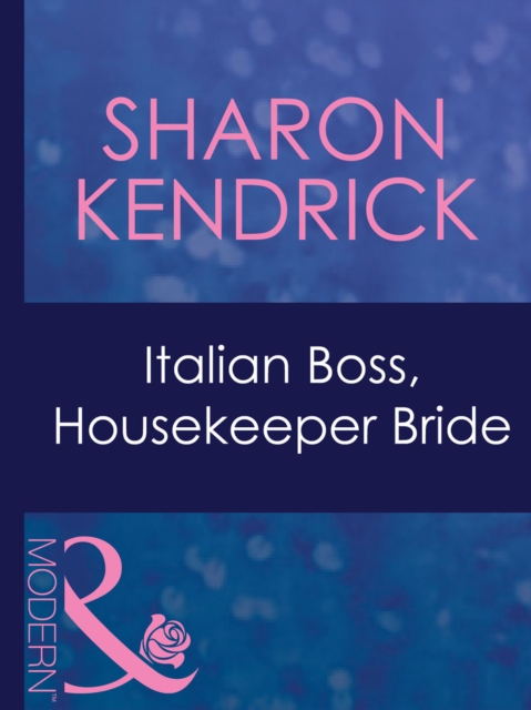 Italian Boss, Housekeeper Bride, EPUB eBook