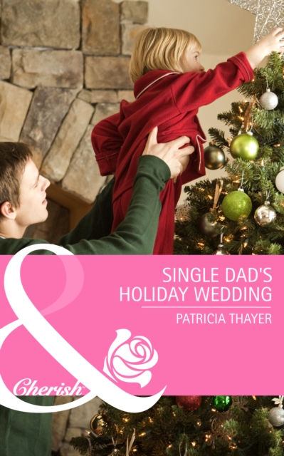 Single Dad's Holiday Wedding, EPUB eBook