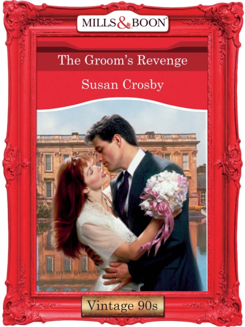The Groom's Revenge, EPUB eBook