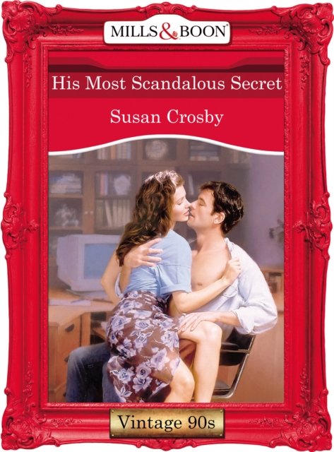 His Most Scandalous Secret, EPUB eBook