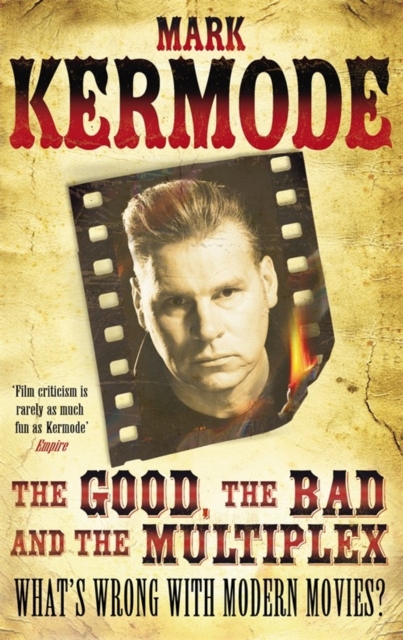 The Good, The Bad and The Multiplex, EPUB eBook