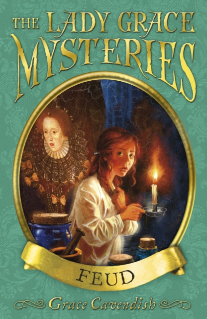 The Lady Grace Mysteries: Feud, EPUB eBook