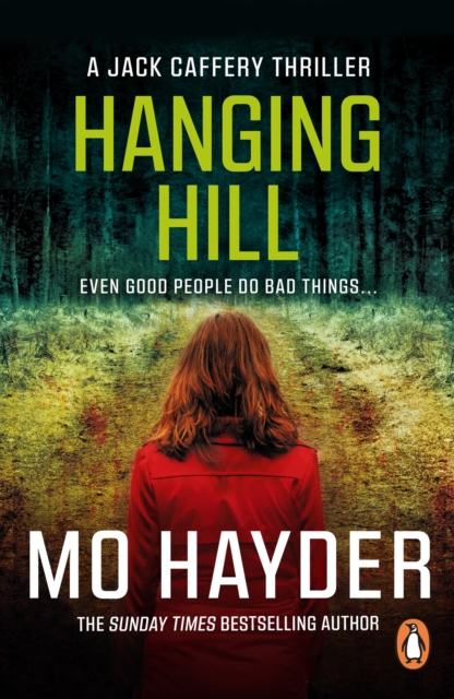 Hanging Hill : a terrifying, taut and spine-tingling thriller from bestselling author Mo Hayder, EPUB eBook