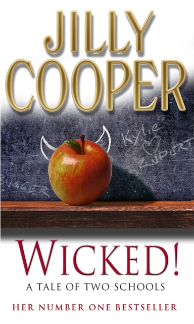 Wicked! : The deliciously irreverent new chapter of The Rutshire Chronicles by Sunday Times bestselling author Jilly Cooper, EPUB eBook