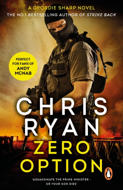 Zero Option : a relentless, race-against-time action thriller from the Sunday Times bestselling author Chris Ryan, EPUB eBook
